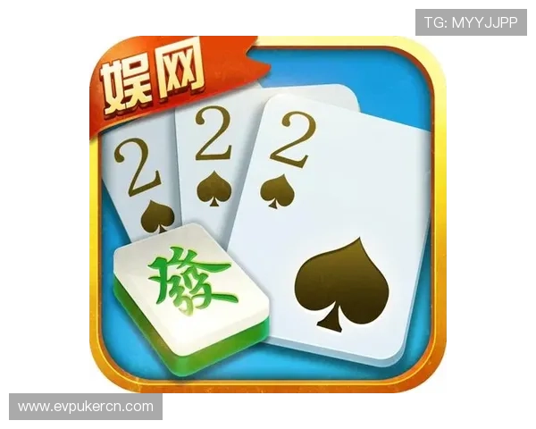 娱网棋牌步步为赢打滚子最新版本更新内容介绍及玩法优化带来更流畅的游戏体验 娱网棋牌步步为赢打滚子最新版本更新内容介绍及玩法优化带来更流畅的游戏体验